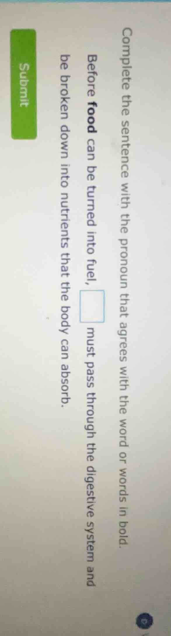 complete the sentence with the pronoun that agrees with the word or wor…