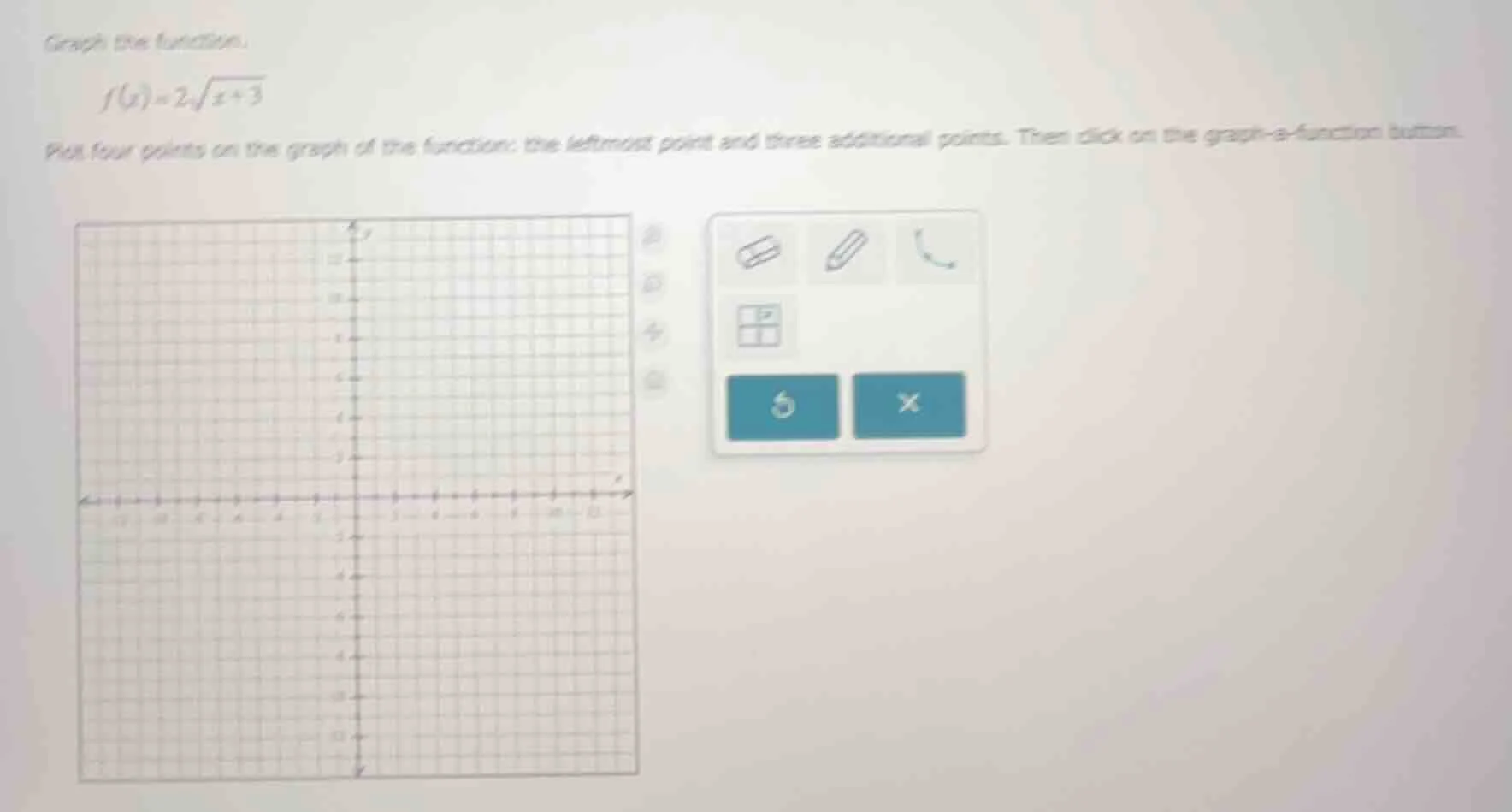 graph the function. $f(x)=2\\sqrt{x + 3}$ plot four points on the graph…