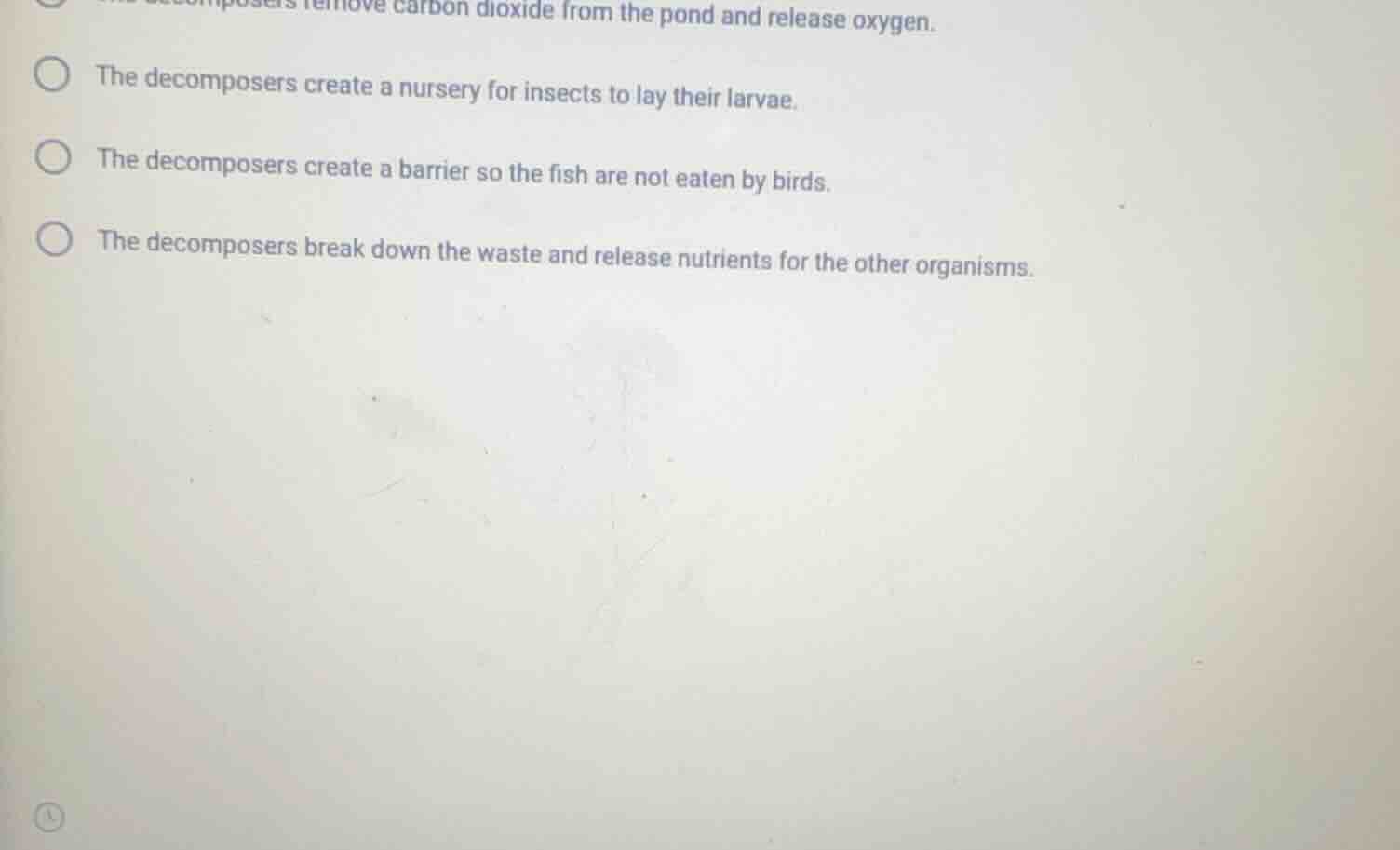 the decomposers create a nursery for insects to lay their larvae. the d…