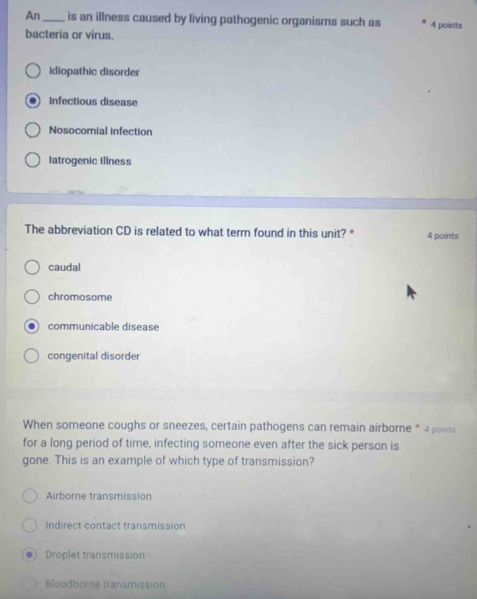 an ___ is an illness caused by living pathogenic organisms such as bact…