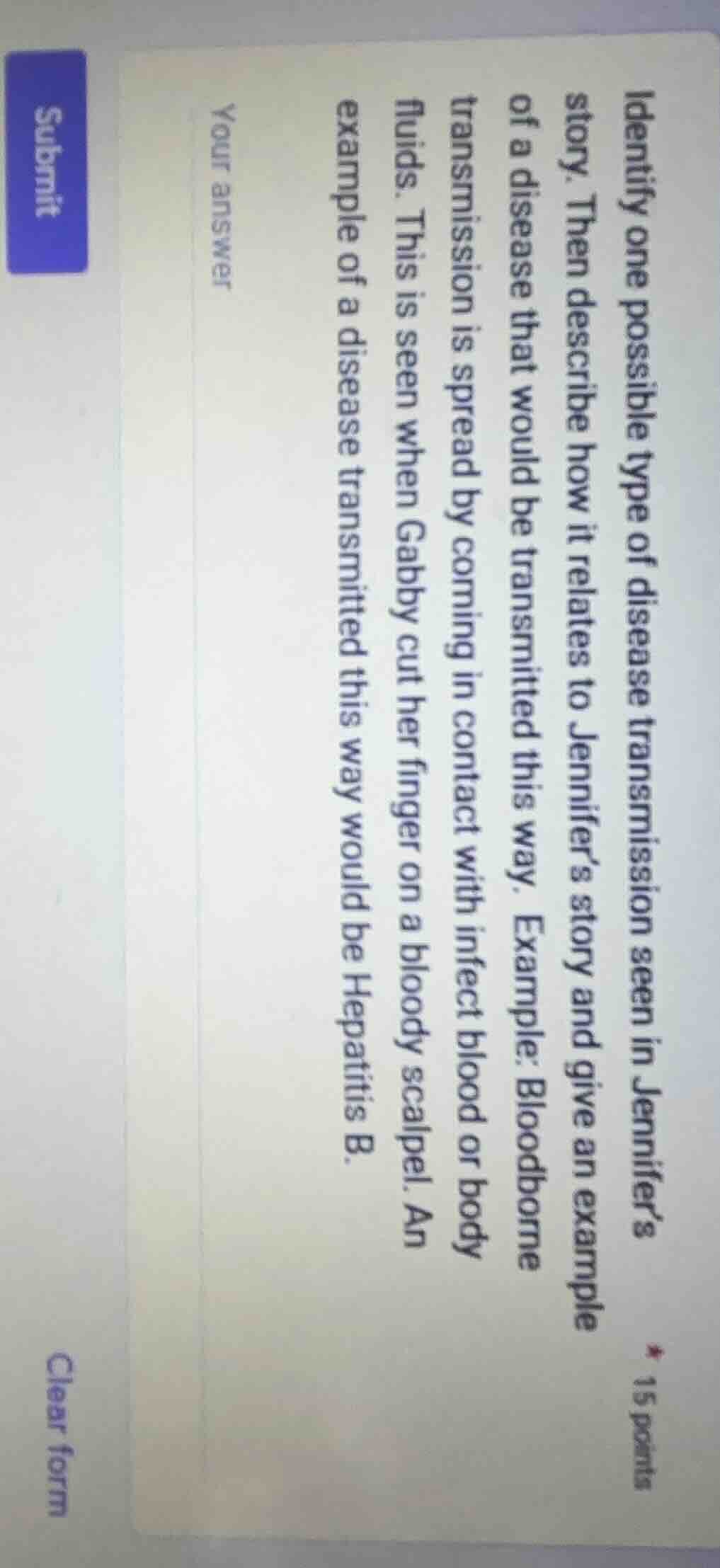 identify one possible type of disease transmission seen in jennifer’s s…