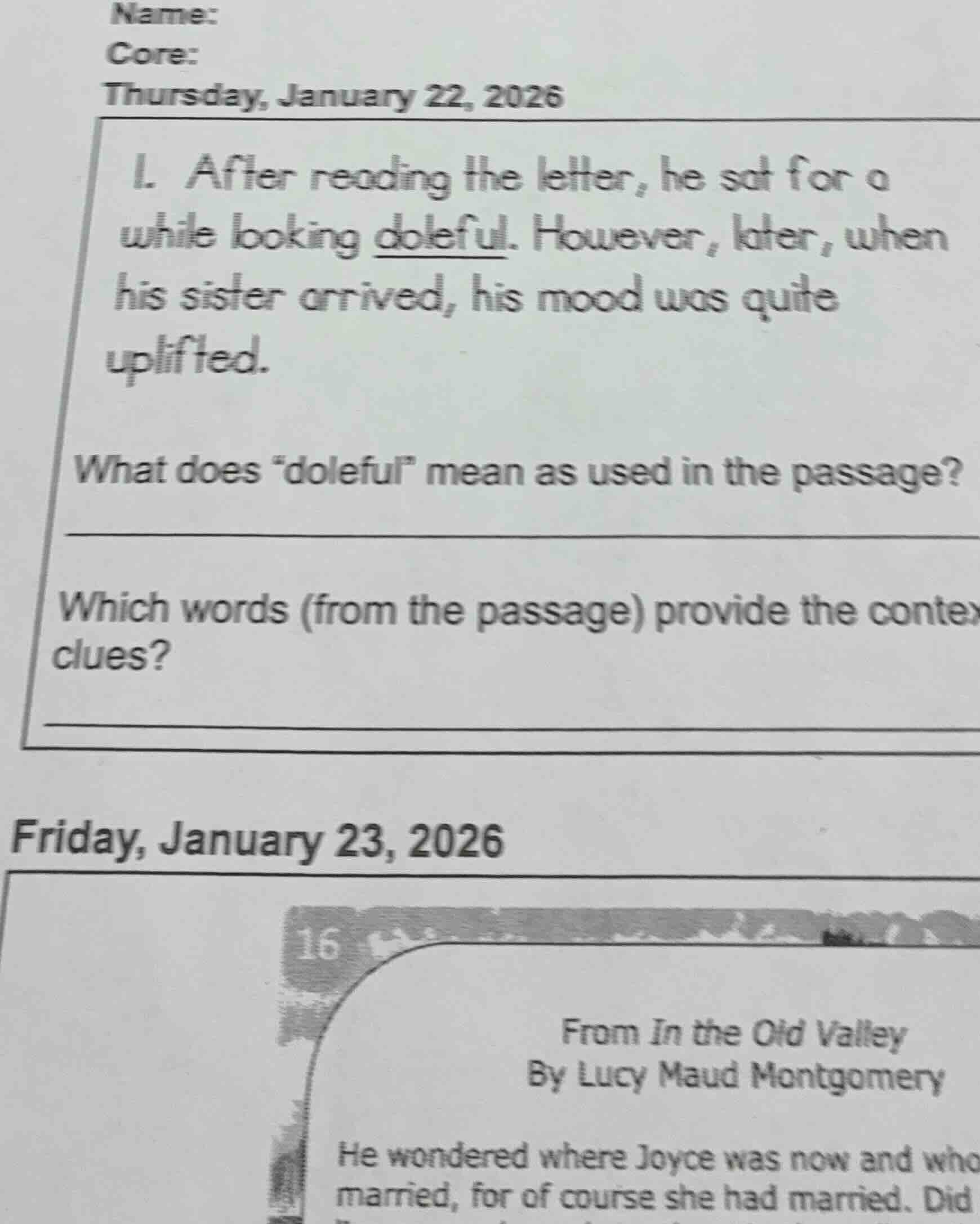 name: core: thursday, january 22, 2026 1. after reading the letter, he …