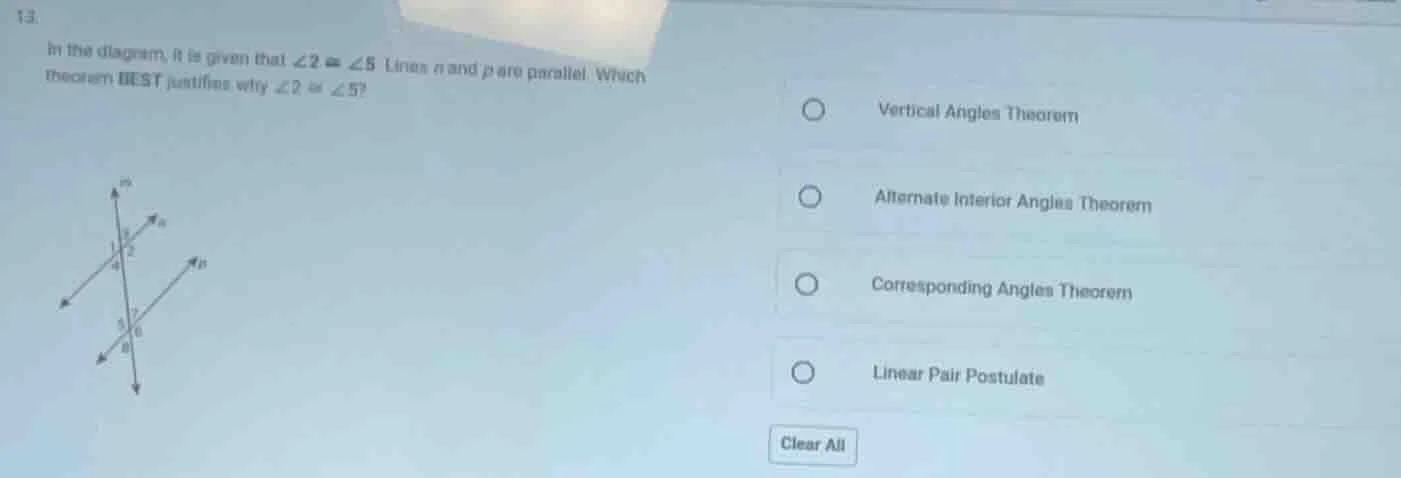 13. in the diagram, it is given that $\\angle 2 \\cong \\angle 5$. line…