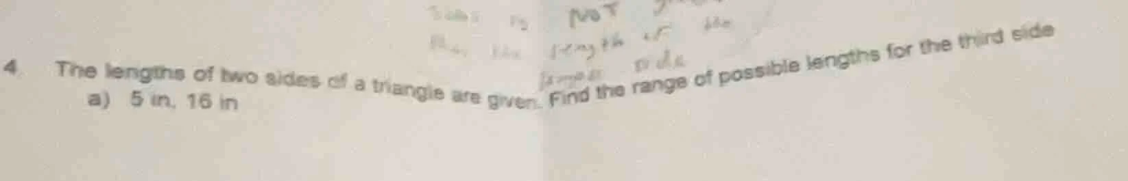4. the lengths of two sides of a triangle are given. find the range of …