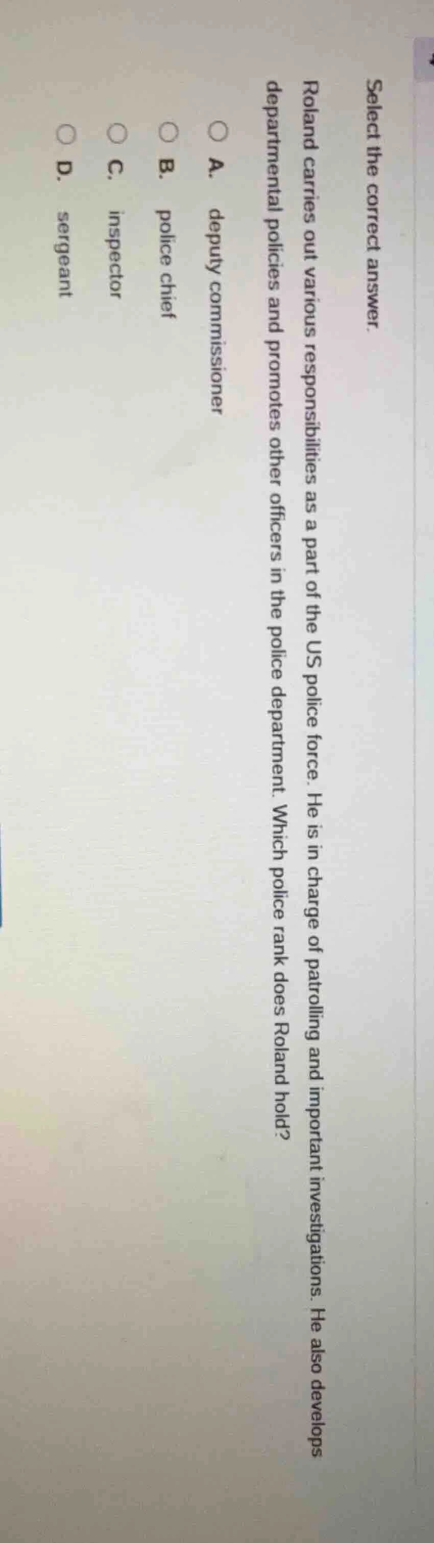 select the correct answer. roland carries out various responsibilities …