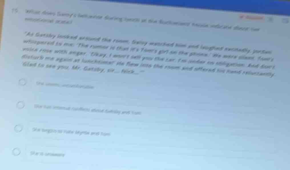 15. what does daisy’s behavior during lunch at the buchanan house indic…