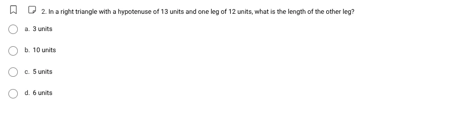 2. in a right triangle with a hypotenuse of 13 units and one leg of 12 …