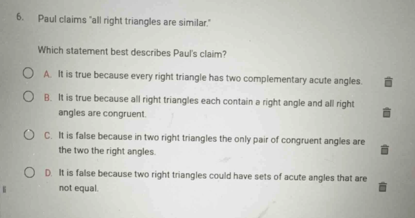 6. paul claims \all right triangles are similar.\ which statement best …