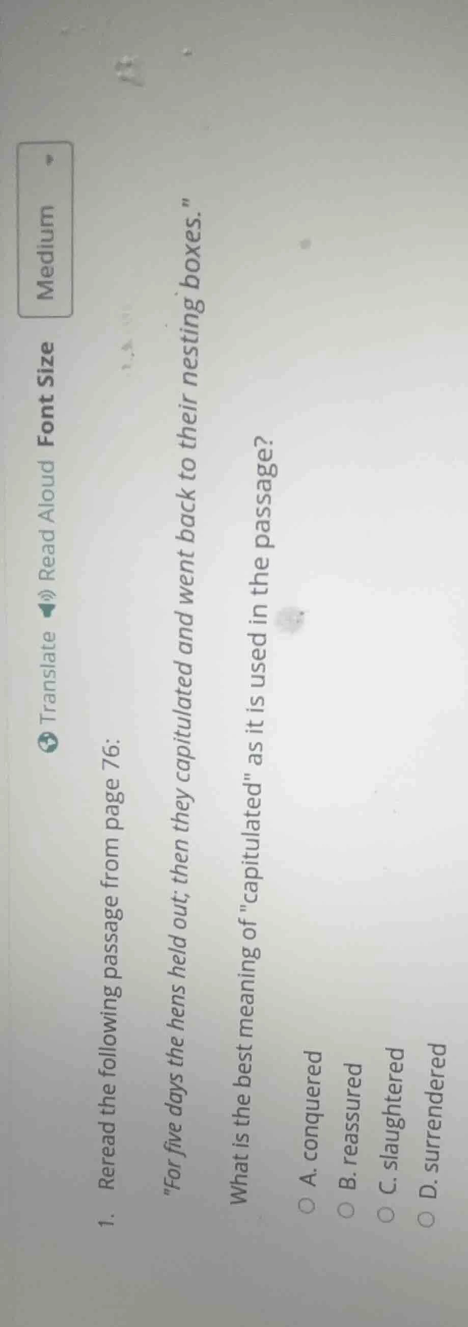 1. reread the following passage from page 76: \for five days the hens h…