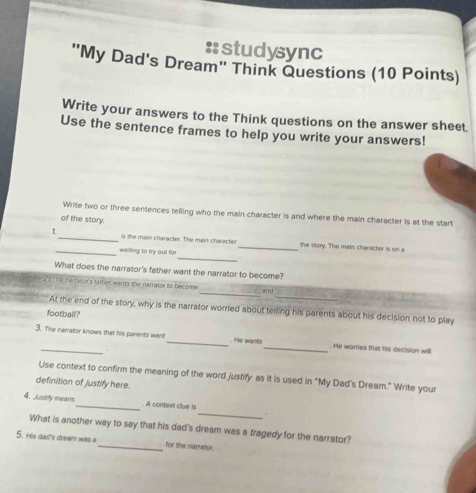 studysync \my dads dream\ think questions (10 points) write your answer…