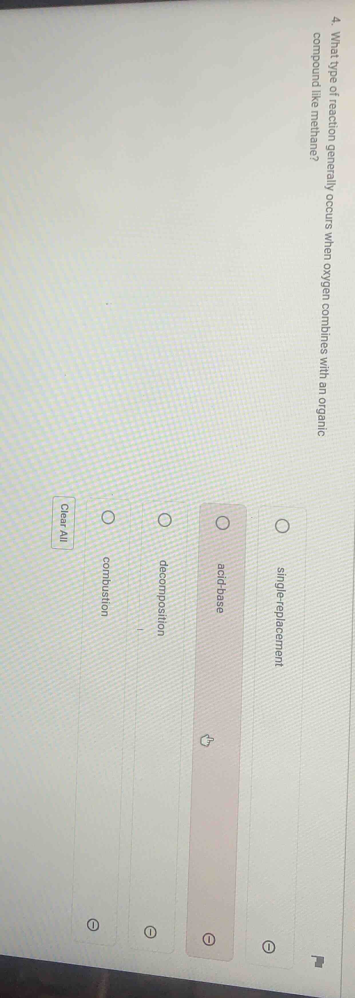 4. what type of reaction generally occurs when oxygen combines with an …