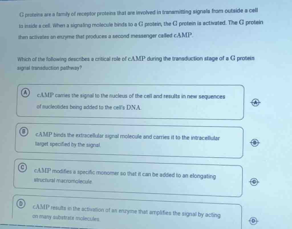 g proteins are a family of receptor proteins that are involved in trans…