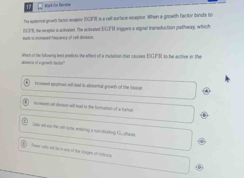 17 mark for review the epidermal growth factor receptor egfr is a cell …