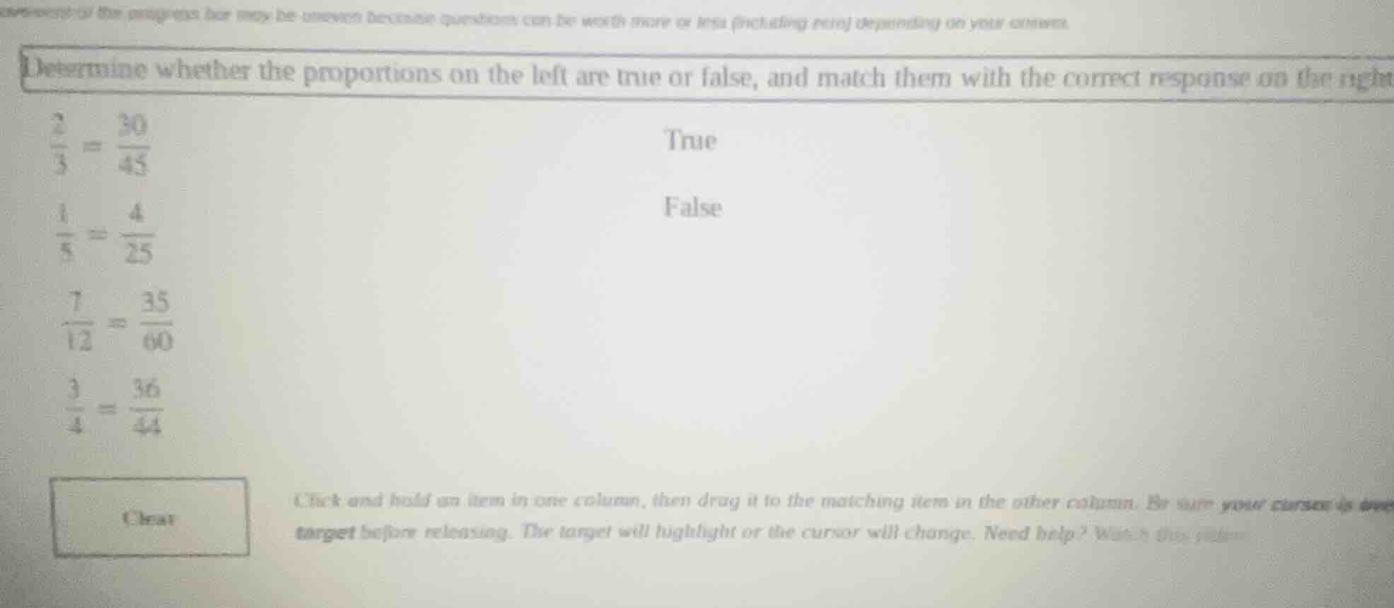 determine whether the proportions on the left are true or false, and ma…
