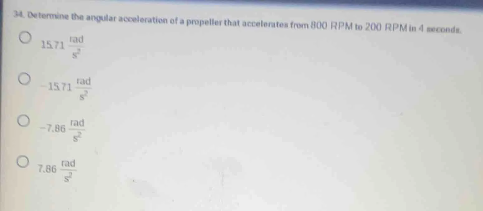34. determine the angular acceleration of a propeller that accelerates …
