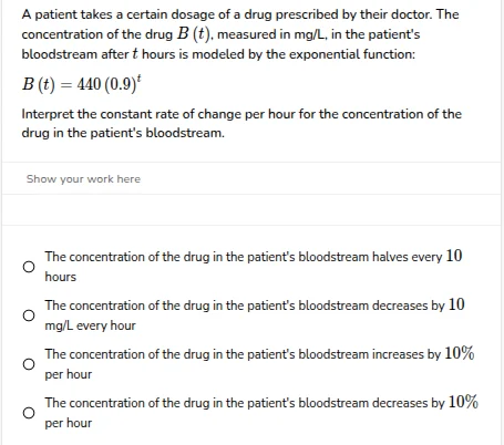 a patient takes a certain dosage of a drug prescribed by their doctor. …