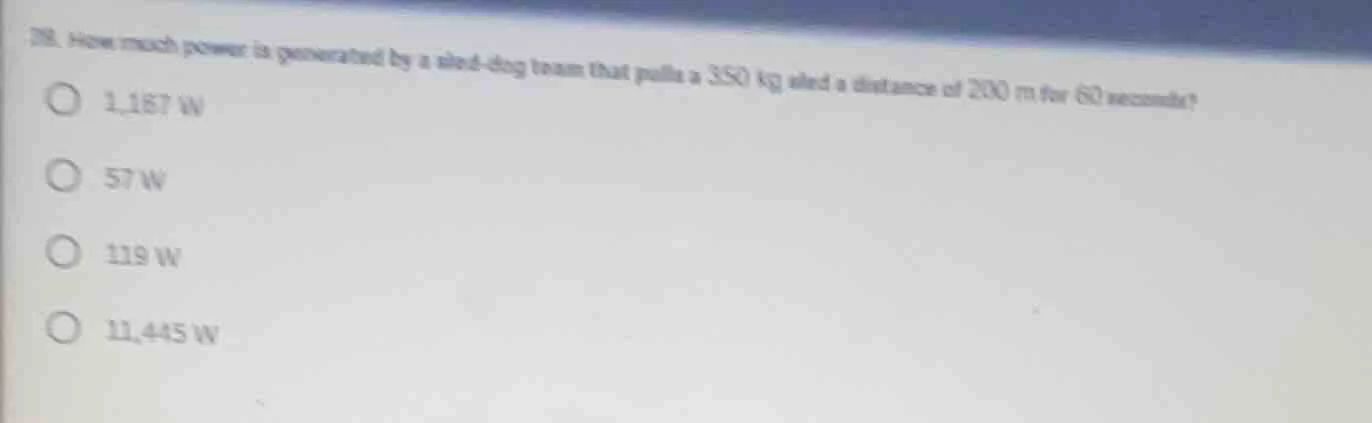 28. how much power is generated by a sled - dog team that pulls a 350 k…