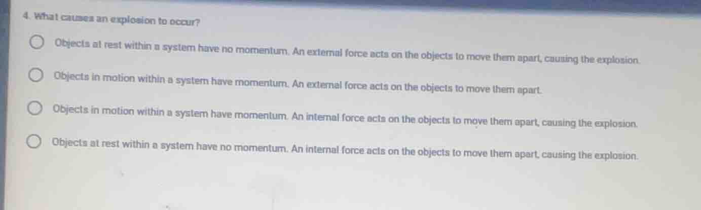 4. what causes an explosion to occur? objects at rest within a system h…