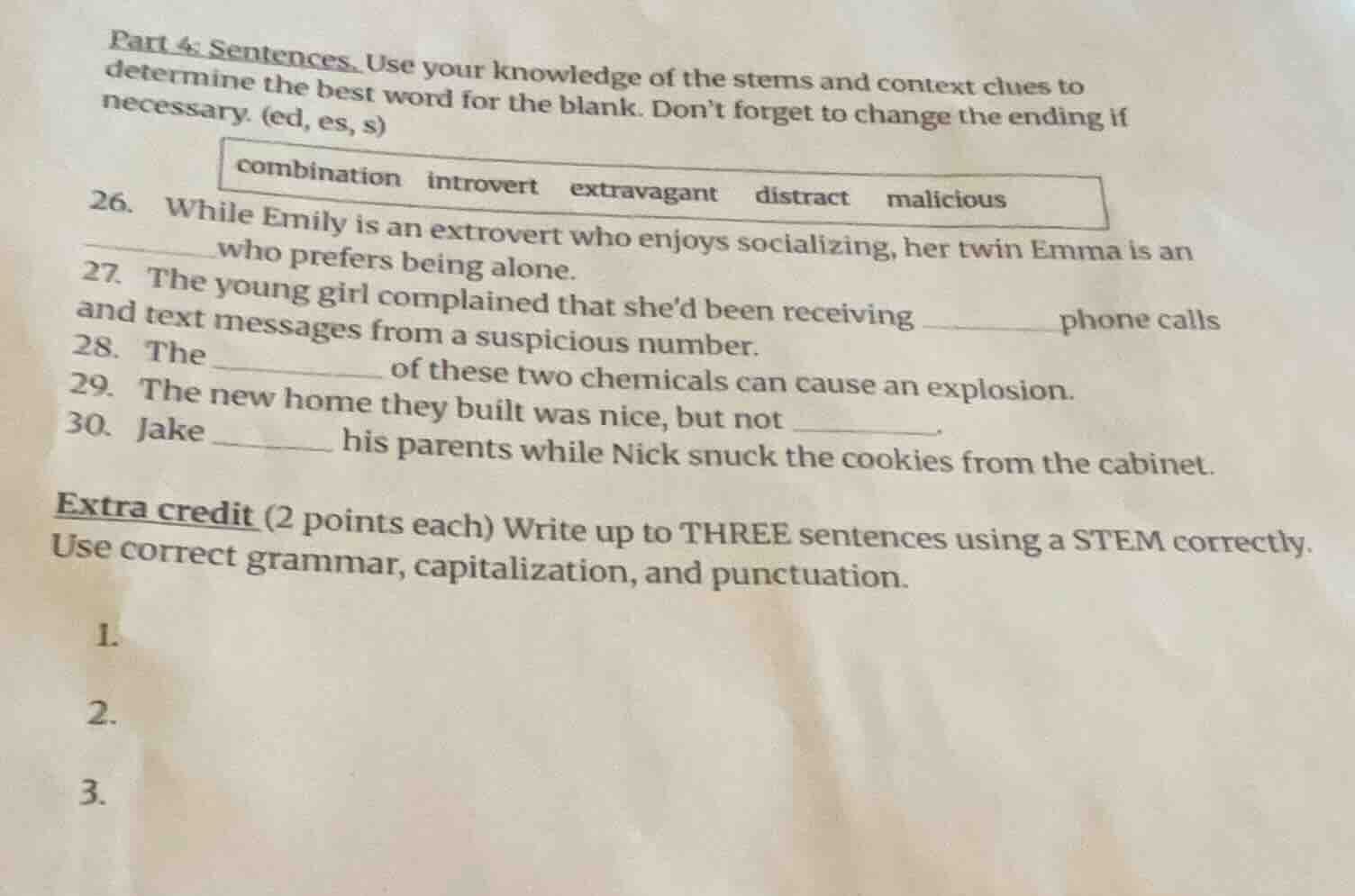 part 4: sentences. use your knowledge of the stems and context clues to…
