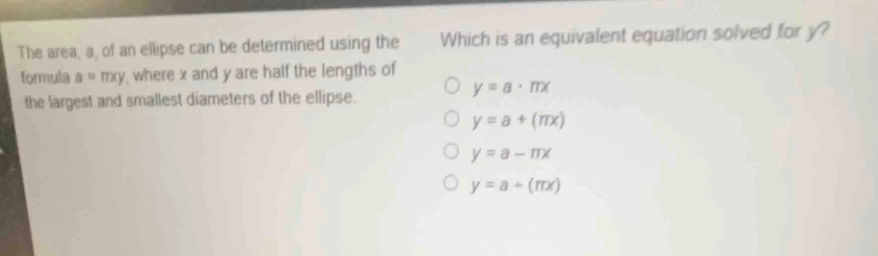 the area, a, of an ellipse can be determined using the formula ( a = pi…