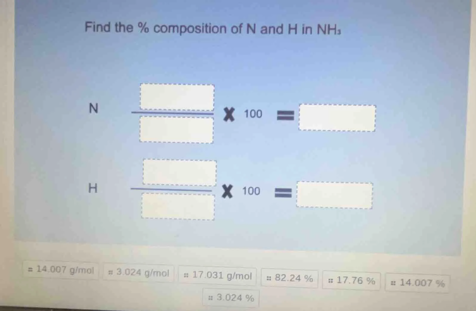 find the % composition of n and h in nh₃ n blank / blank × 100 = blank …