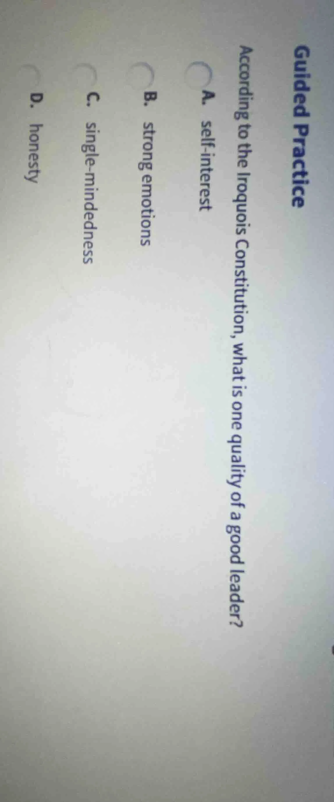 guided practice according to the iroquois constitution, what is one qua…