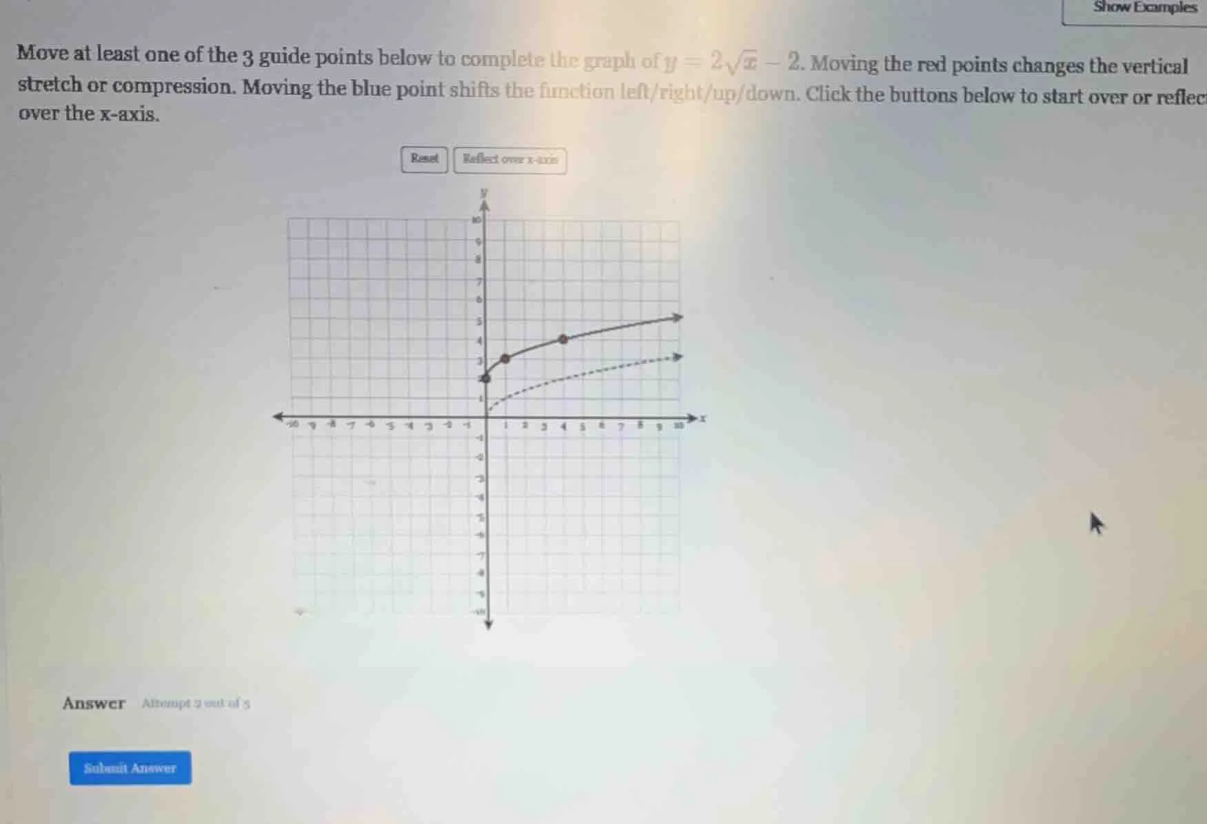move at least one of the 3 guide points below to complete the graph of …