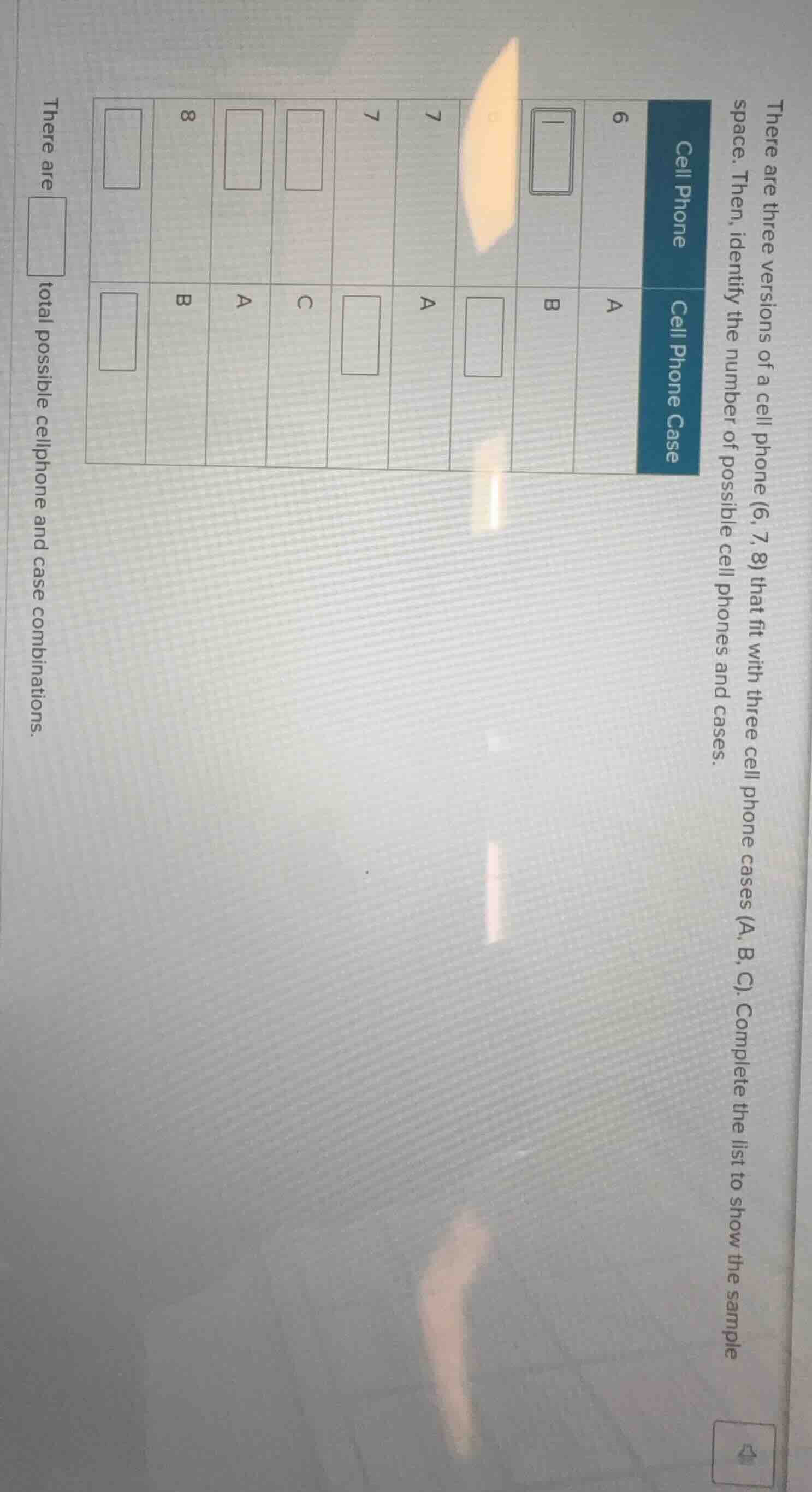 there are three versions of a cell phone (6, 7, 8) that fit with three …