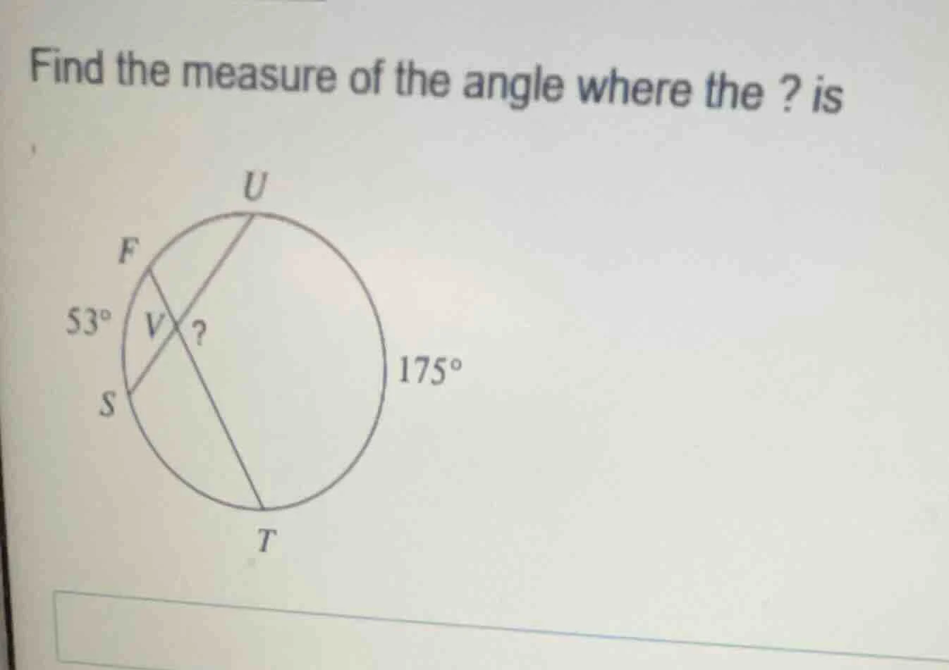 find the measure of the angle where the ? is