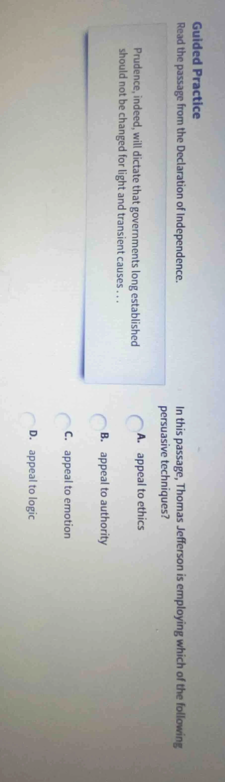 guided practice read the passage from the declaration of independence. …