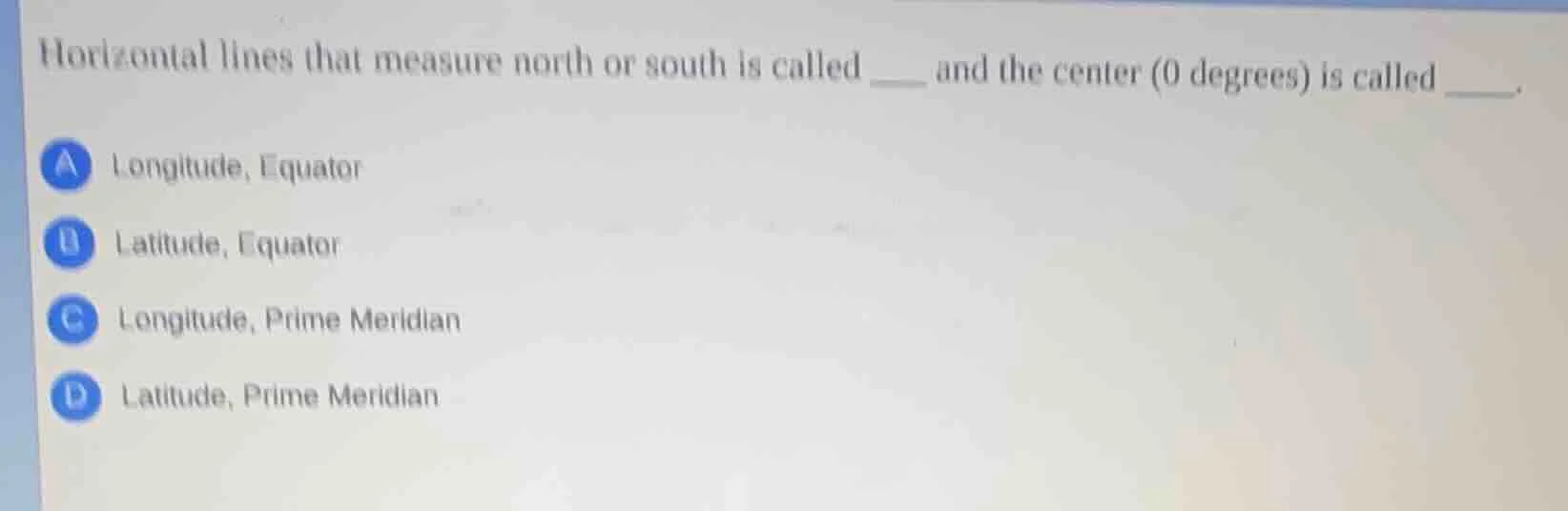 horizontal lines that measure north or south is called ___ and the cent…