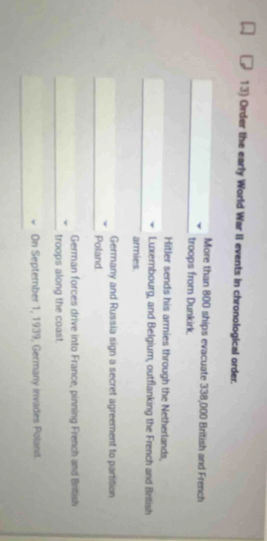 13) order the early world war ii events in chronological order. more th…