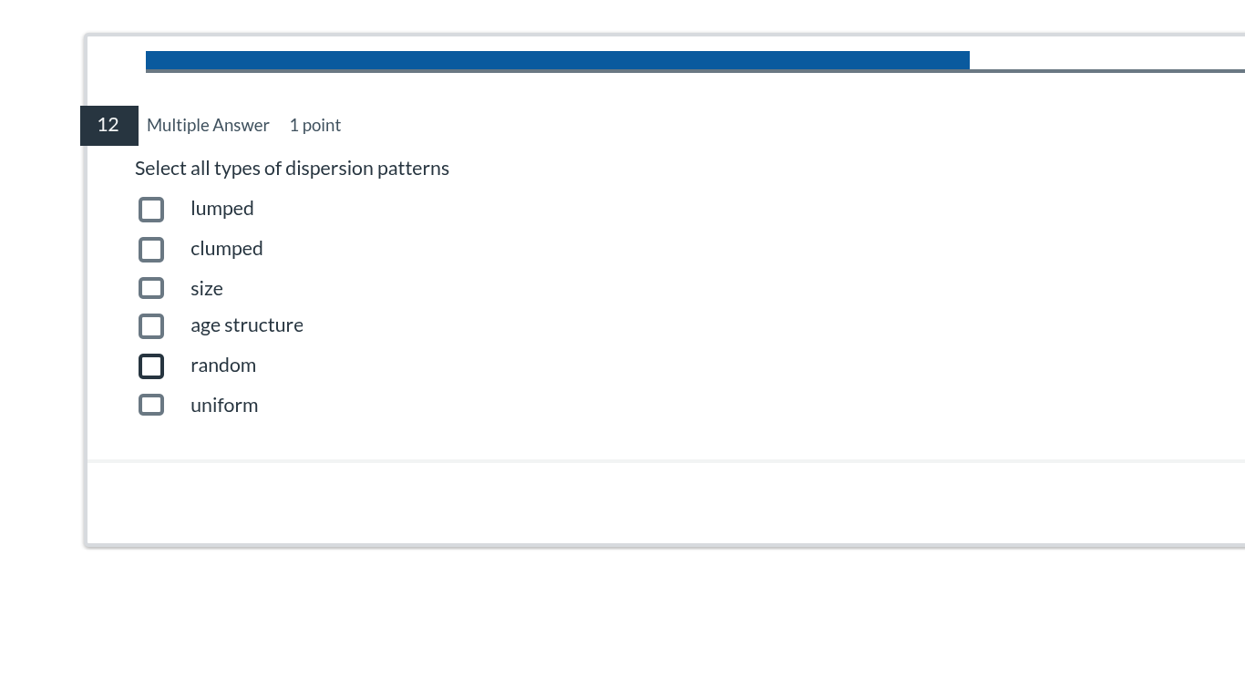 12 multiple answer 1 point select all types of dispersion patterns lump…