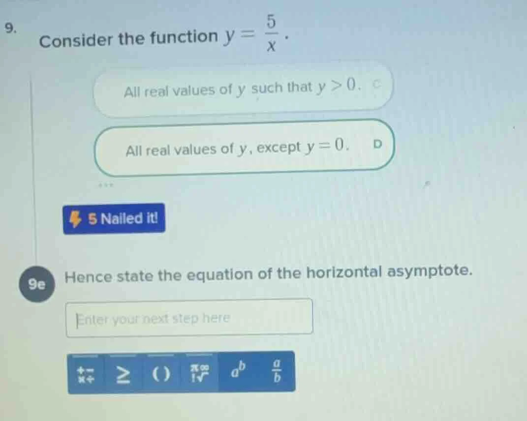 9. consider the function $y = \\frac{5}{x}$. all real values of $y$ suc…