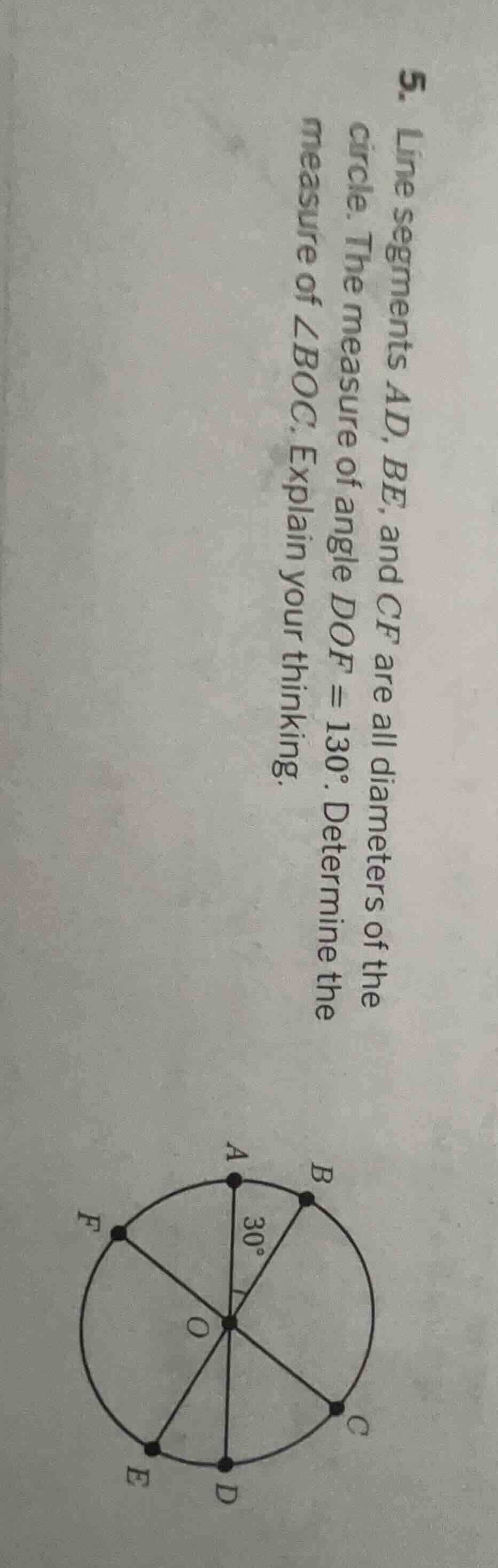 5. line segments ad, be, and cf are all diameters of the circle. the me…