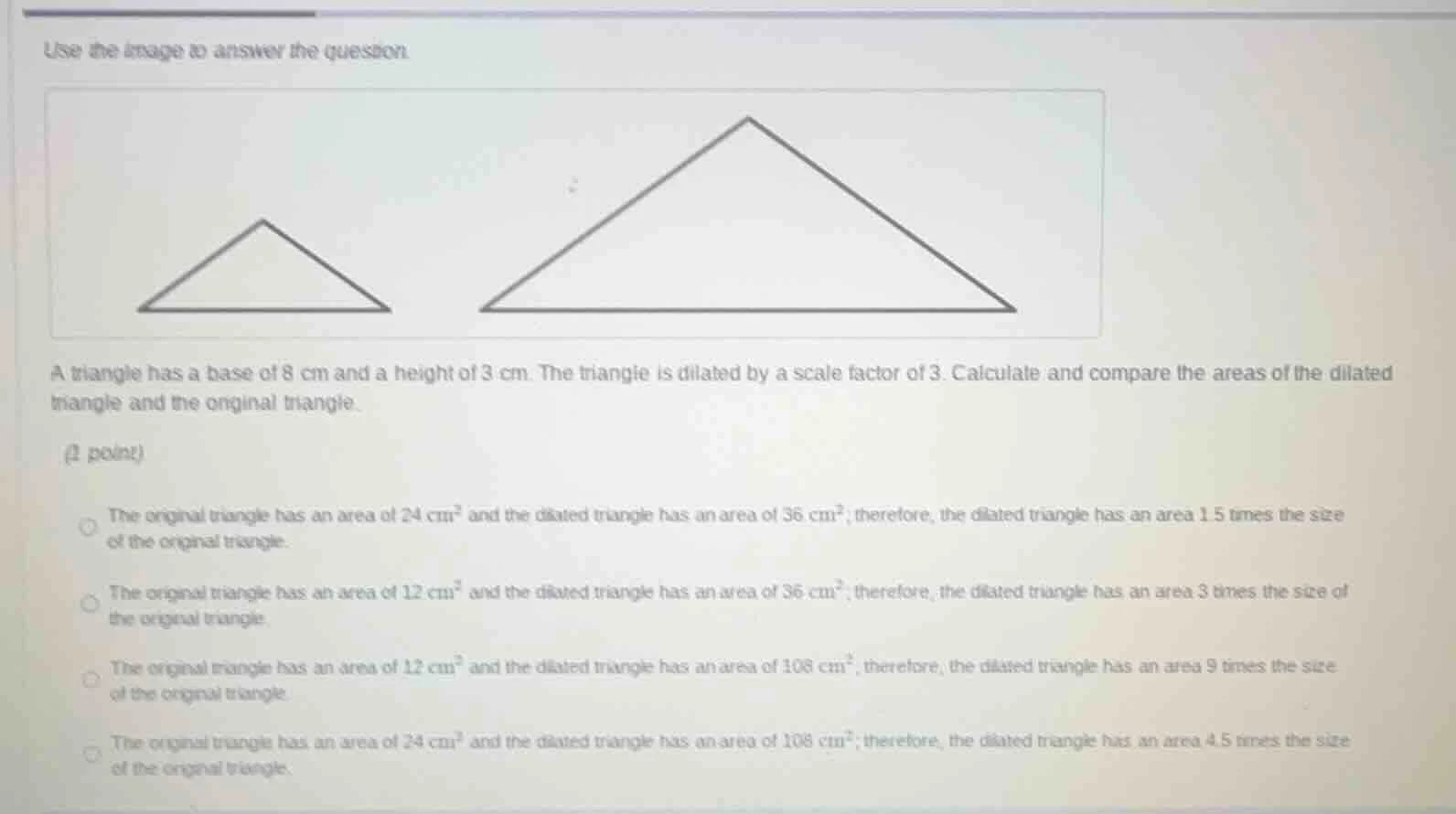 use the image to answer the question a triangle has a base of 8 cm and …