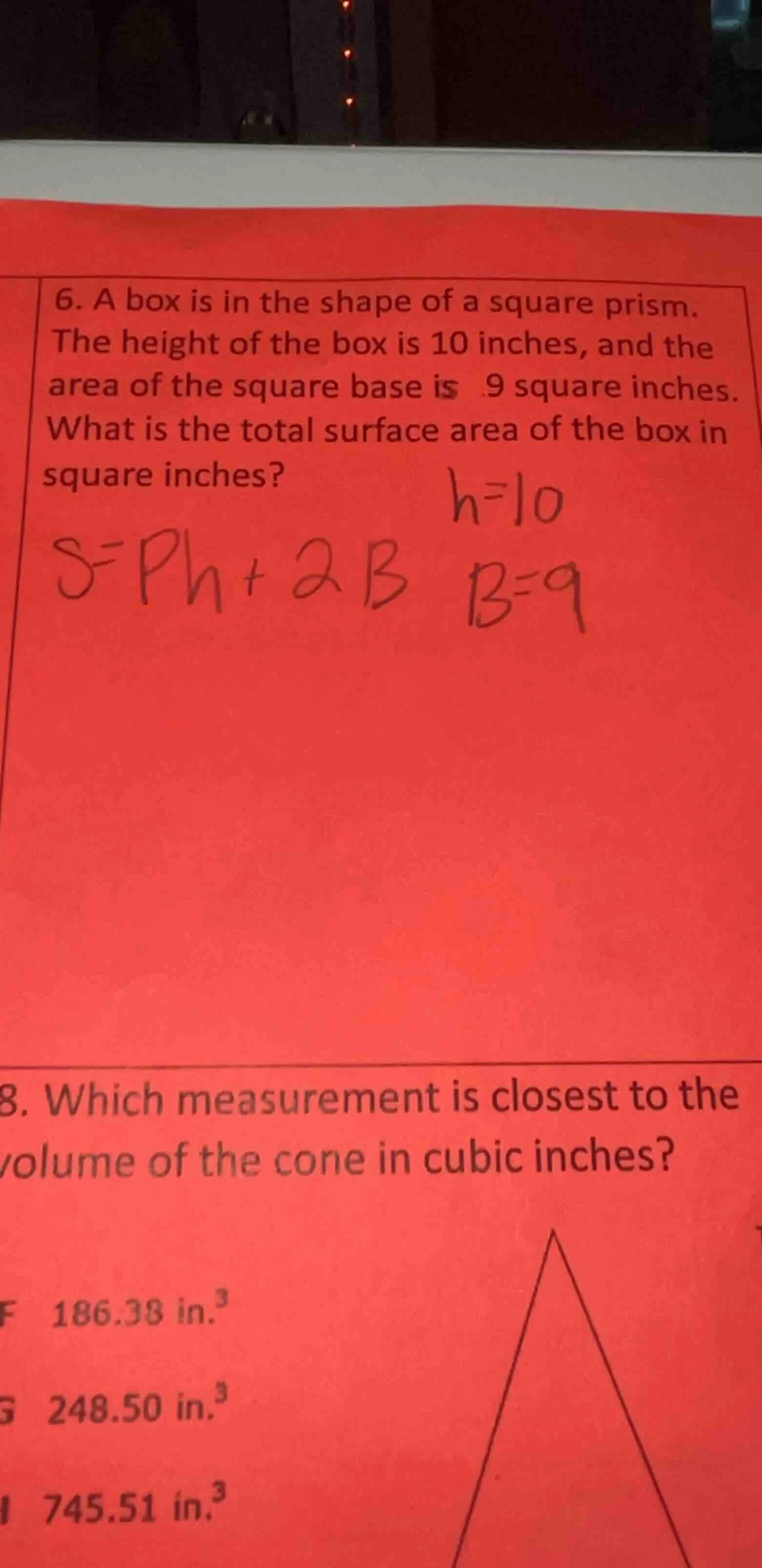 6. a box is in the shape of a square prism. the height of the box is 10…