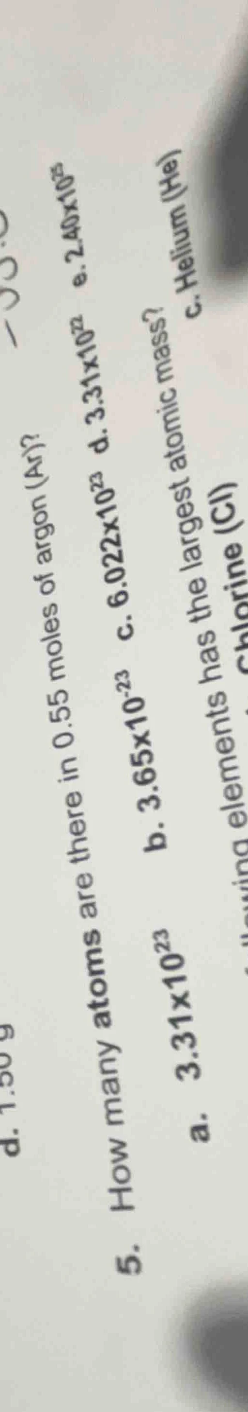 5. how many atoms are there in 0.55 moles of argon (ar)? a. 3.31x10²³ b…