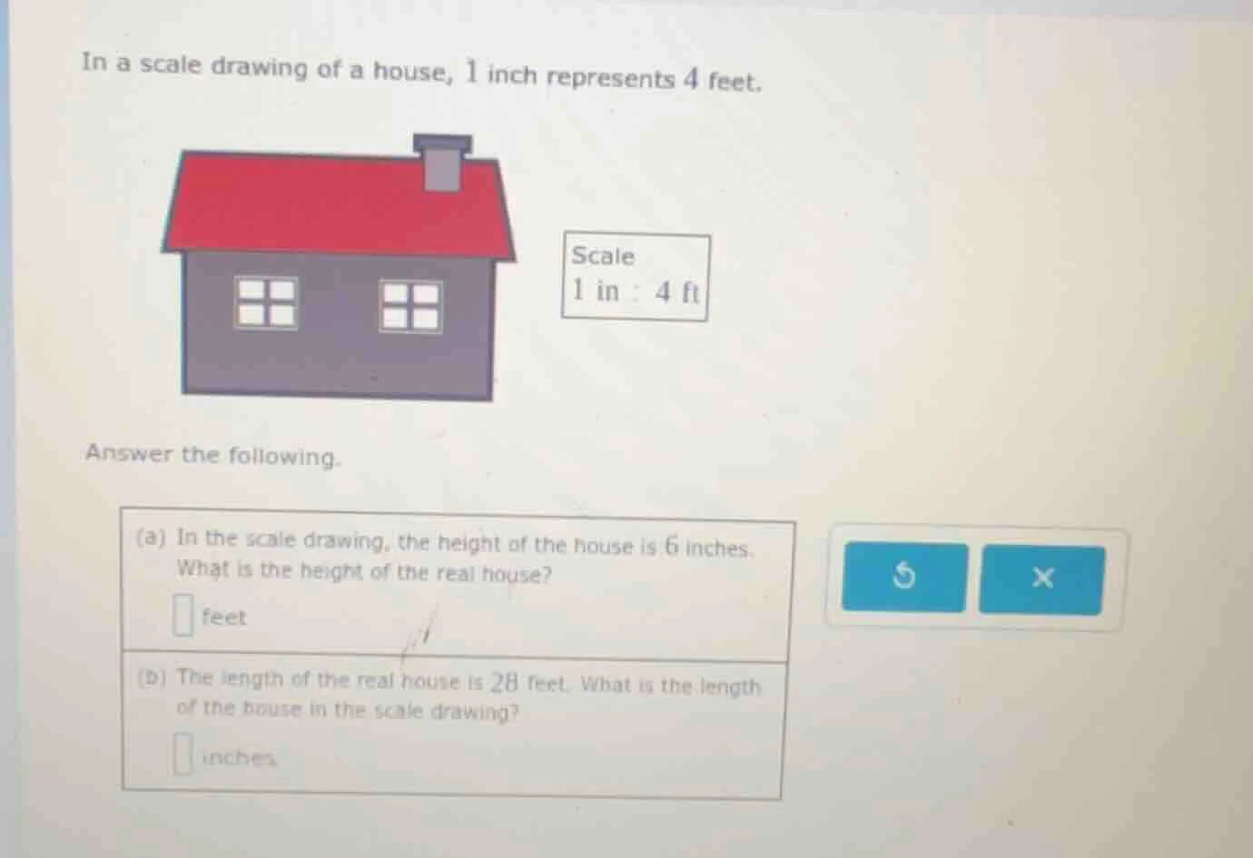 in a scale drawing of a house, 1 inch represents 4 feet. scale 1 in : 4…