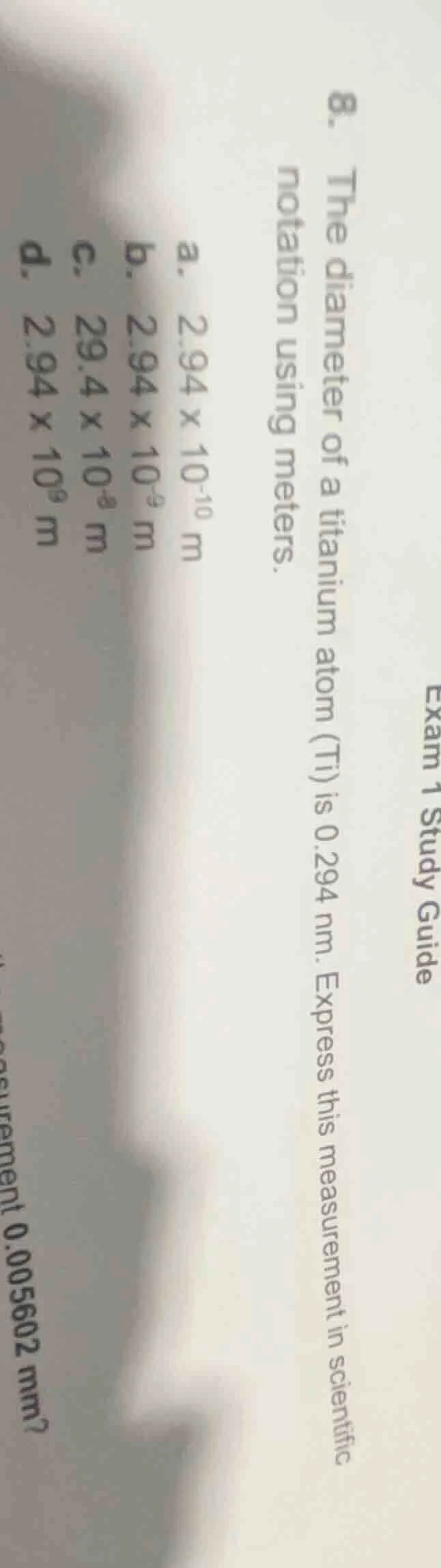 8. the diameter of a titanium atom (ti) is 0.294 nm. express this measu…