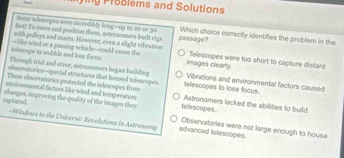 problems and solutions some telescopes were incredibly long—up to 20 or…