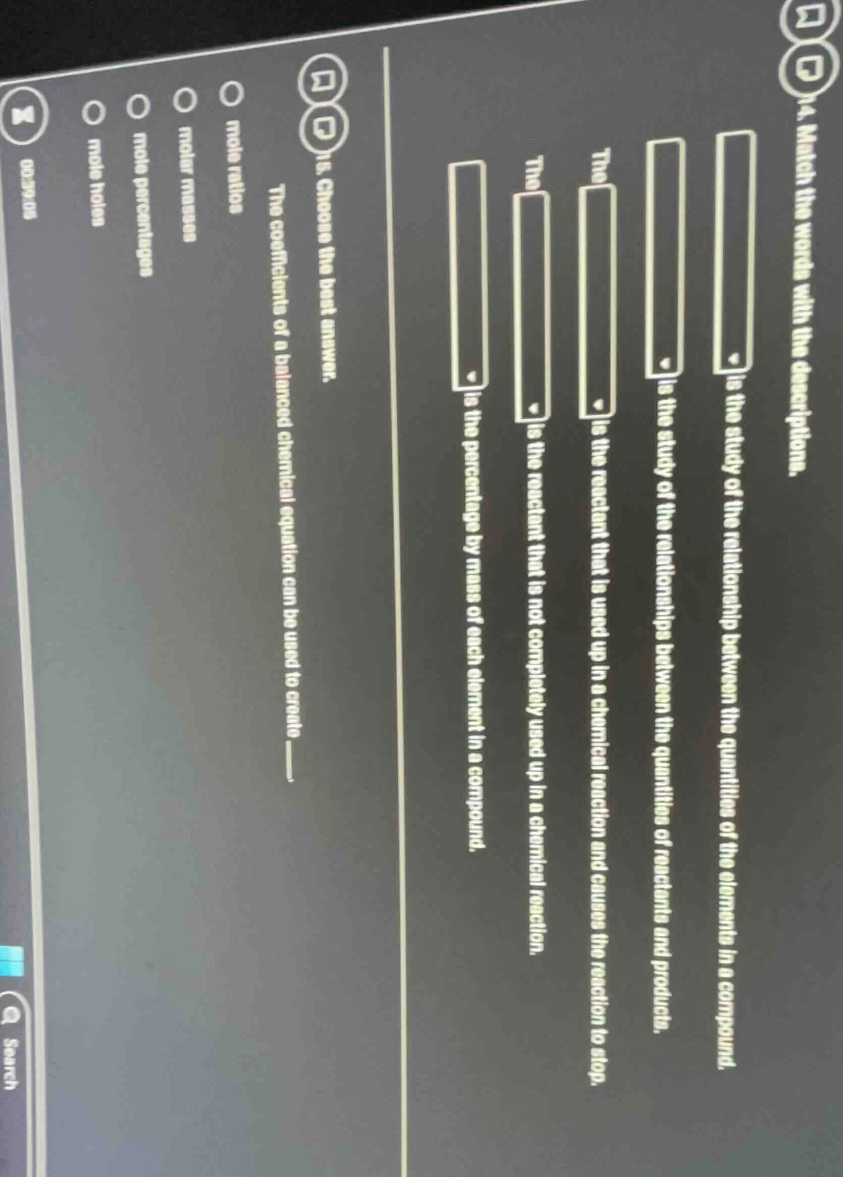q15. choose the best answer. the coefficients of a balanced chemical eq…