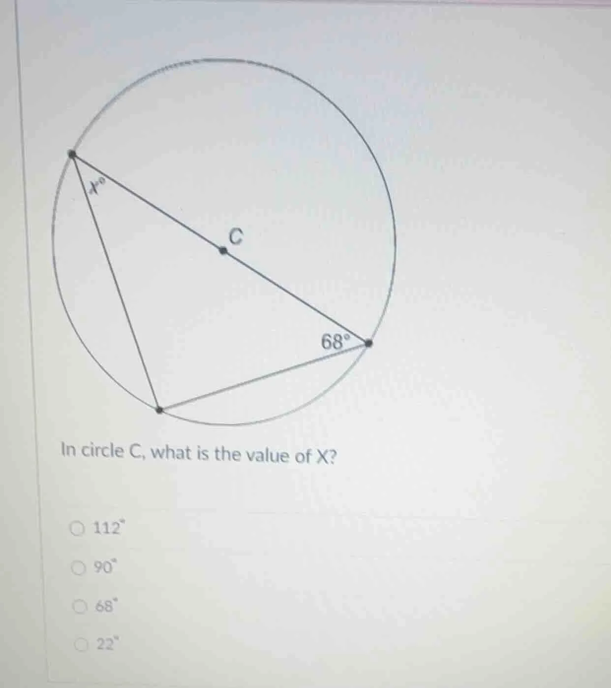 in circle c, what is the value of x? 112° 90° 68° 22°