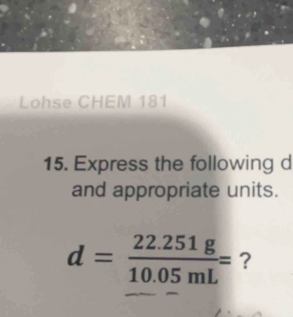lohse chem 181 15. express the following d and appropriate units. $d = …