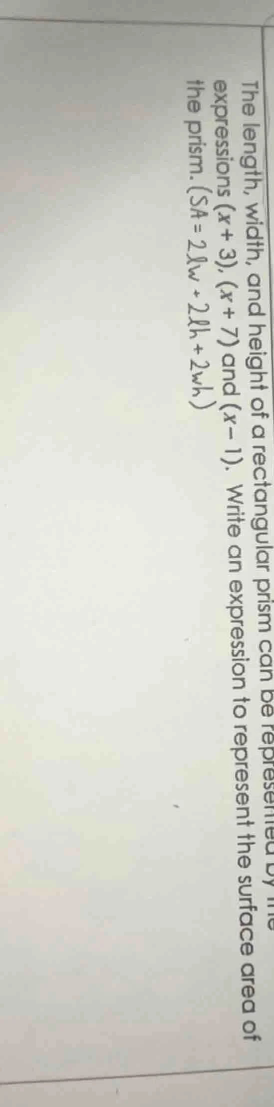 the length, width, and height of a rectangular prism can be represented…