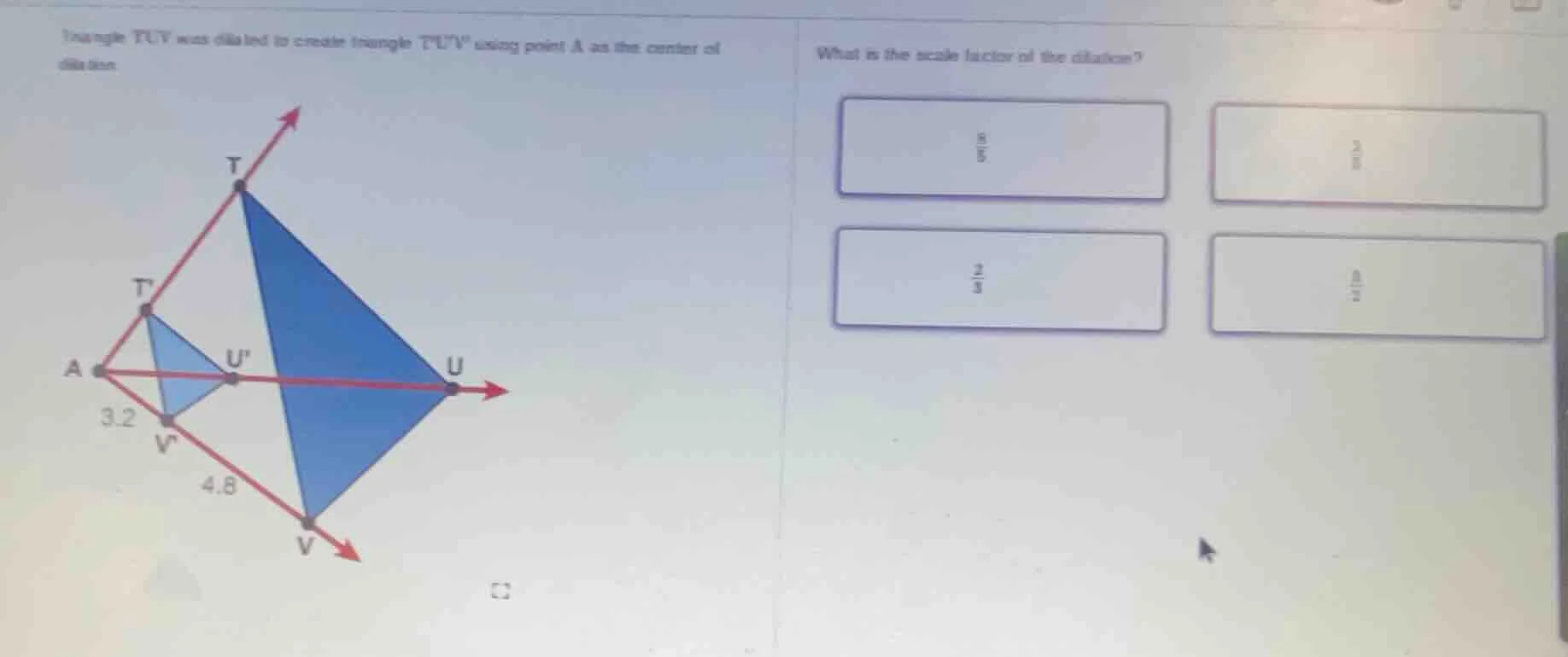 triangle tuv was dilated to create triangle tuv using point a as the ce…