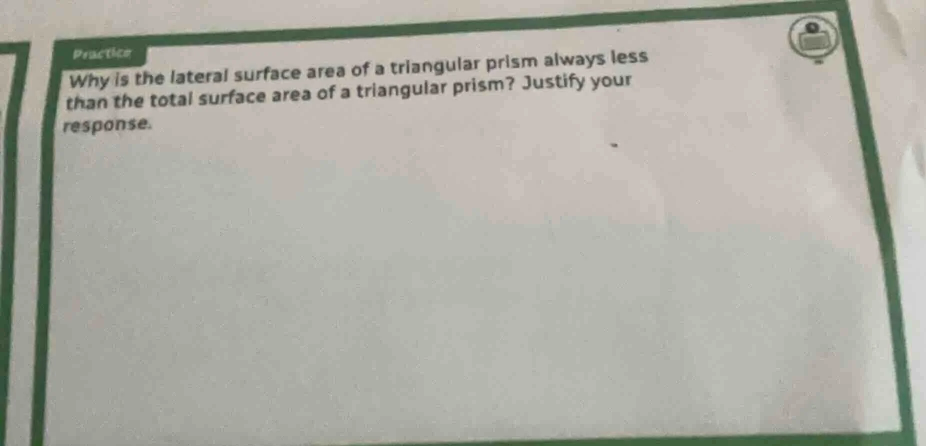 practice why is the lateral surface area of a triangular prism always l…