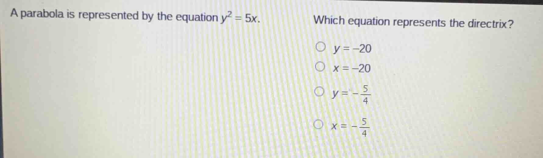 a parabola is represented by the equation ( y^2 = 5x ). which equation …