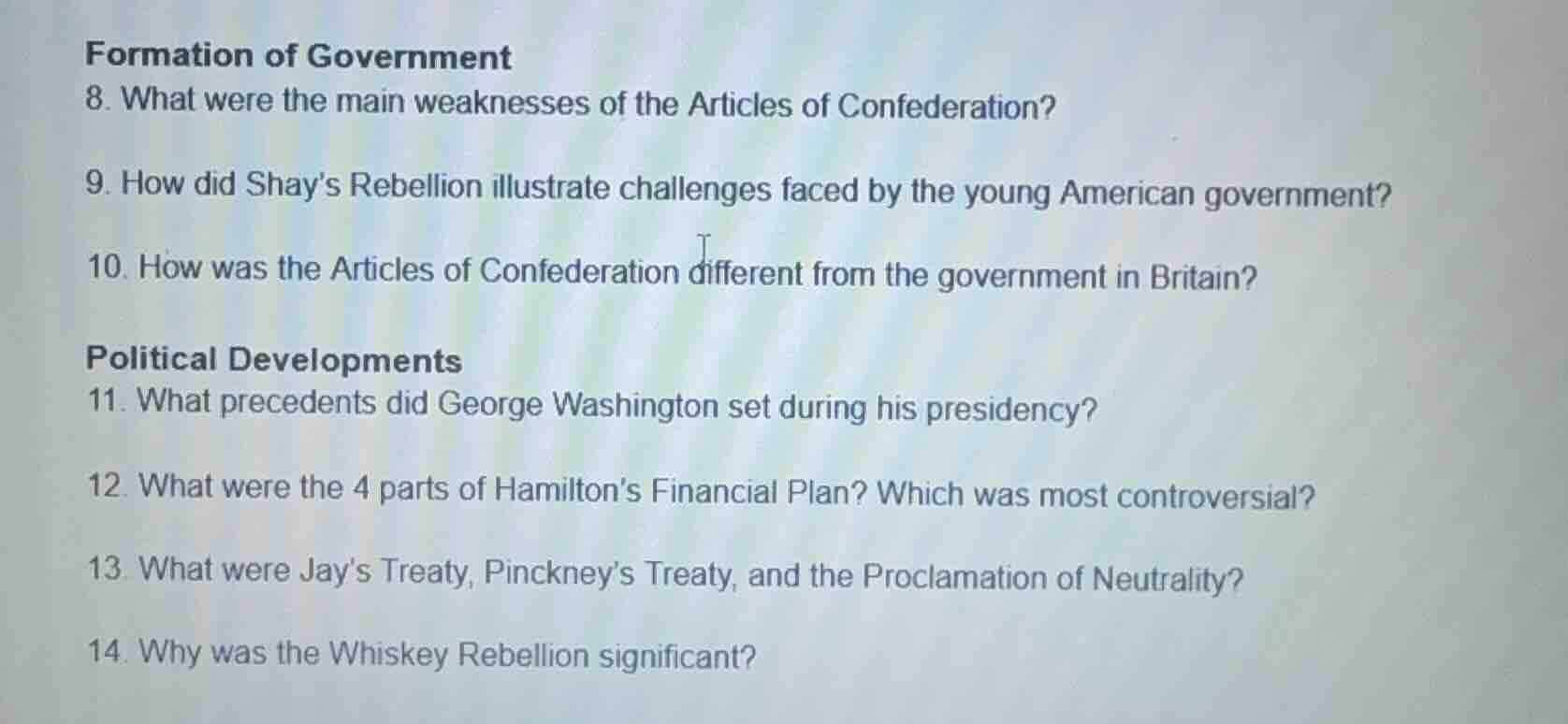 formation of government 8. what were the main weaknesses of the article…