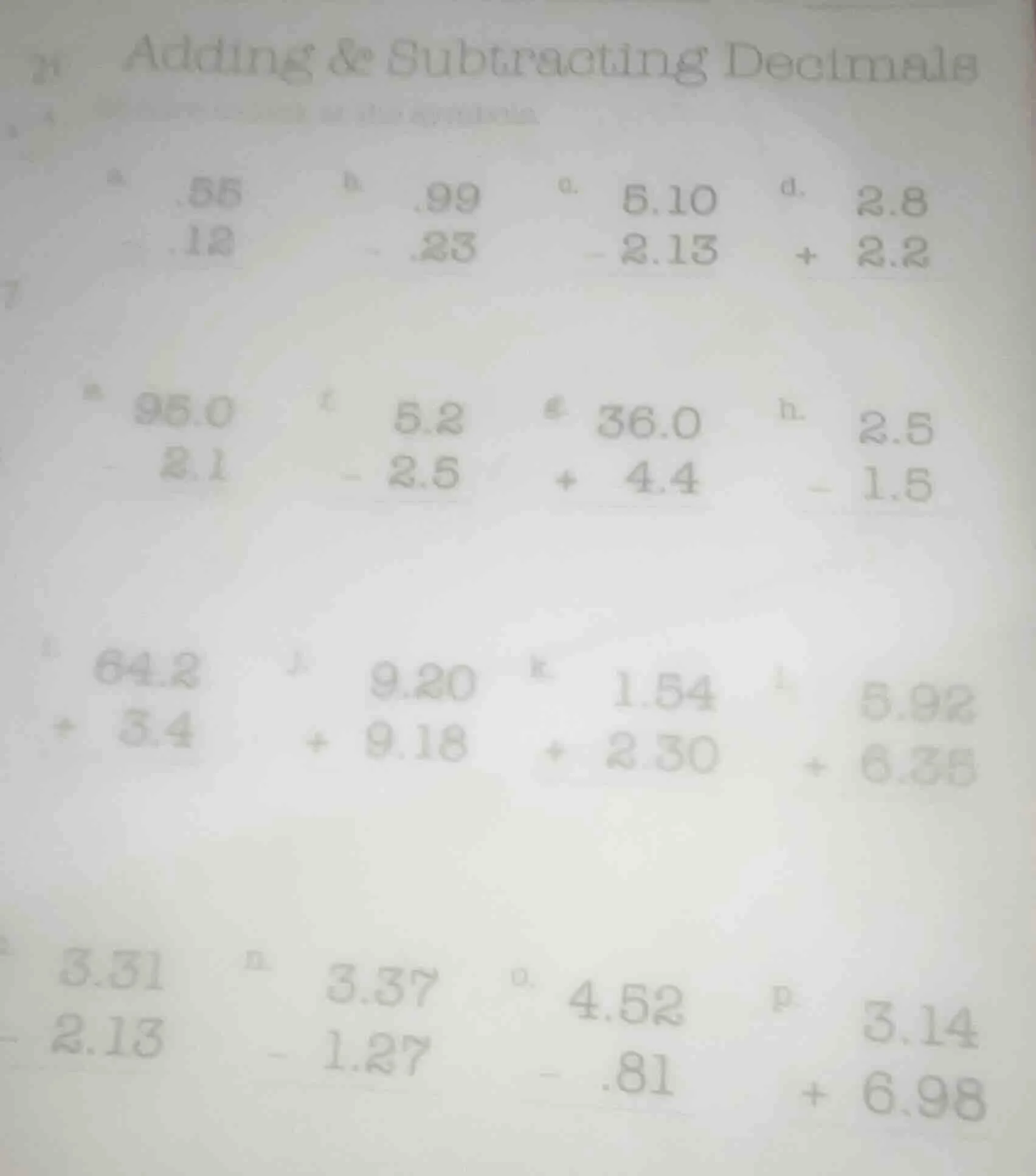 adding & subtracting decimals a. \\(\\begin{array}{r}.56\\\\ -.12\\\\ \…